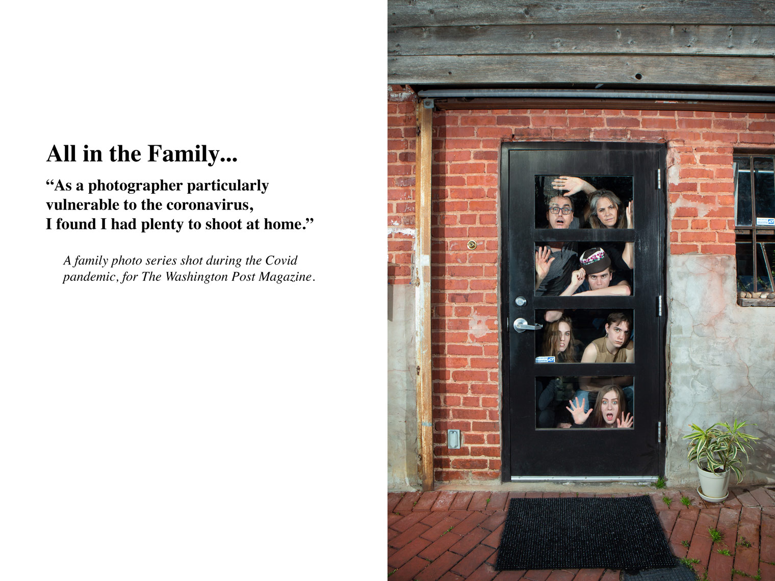 My Family Self-Quarantined During Covid